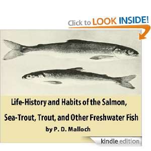   and Habits of the Salmon, Sea Trout, Trout, and Other Freshwater Fish