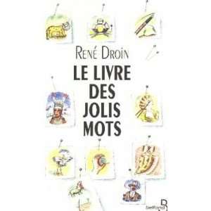  Le livre des jolis mots (French Edition) (9782714429865 