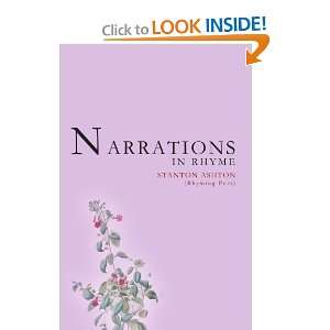  Narrations in Rhyme (9780595314522) Stanton Ashton Books