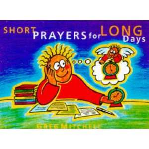   Short Prayers for Long Days Pb (9780745938219) Greg Mitchell Books