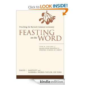 Feasting on the Word Year B, Volume 4, Season after Pentecost 2 