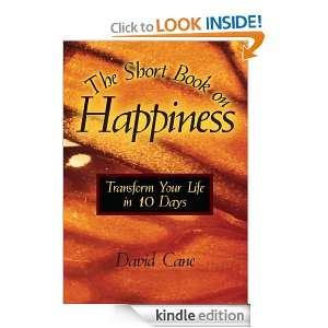 The Short Book on Happiness David Cane  Kindle Store