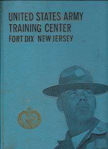 1974 U.S. Army Training Center Fort Dix NJ Yearbook  