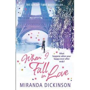  When I Fall in Love (9780007478477) Miranda Dickinson 
