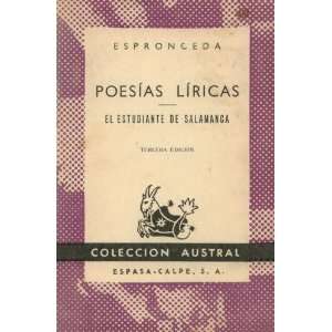  Poesías Líricas; El Estudiante De Salamanca José de 