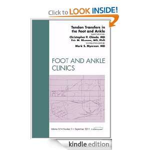 Tendon Transfers In the Foot and Ankle, An Issue of Foot and Ankle 
