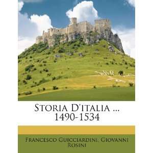  Storia Ditalia  1490 1534 (Italian Edition 
