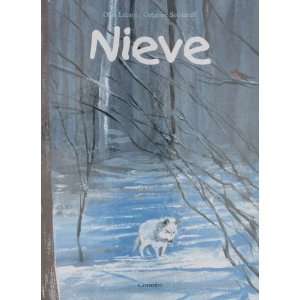 Nieve (Spanish Edition) (9788484700395) Olga Lecaye 