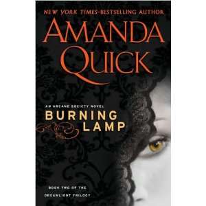 Amanda QuicksBurning Lamp (An Arcane Society Novel) [Hardcover](2010)