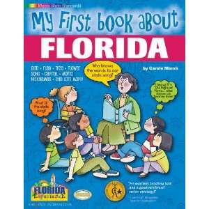  My First Book About Florida (The Florida Experience 