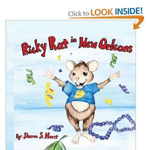  Ricky Rat In New Orleans (9781434363497) Sharon S. Hurst 