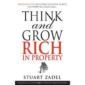  Think And Grow Rich In Property (9780975601471) Stuart Zadel Books
