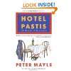 Hotel Pastis A Novel of Provence