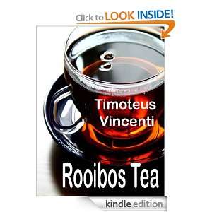 tea health benefits are explained. Rooibos is also called red tea, red 