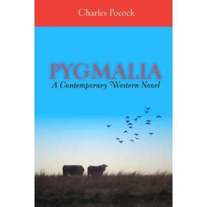   Contemporary Western Novel (9780557070060) Charles Pocock Books