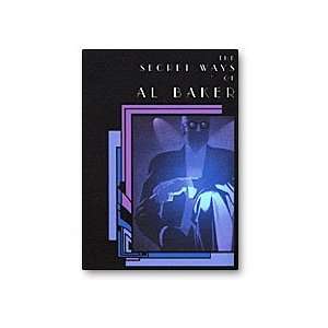 The secret ways of Al Baker (9780971040533) Albert Baker 