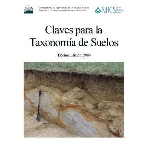 Taxonomía de Suelos, Décima Edición Departamento de Agricultura de 