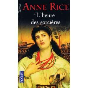  Lheure des sorcières (9782266125437) Rice Books