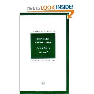  Charles Baudelaire  Les Fleurs du mal (9782130455769 