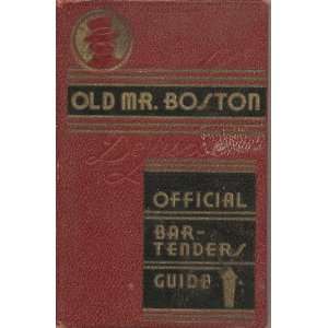  Old Mr. Boston Deluxe Official Bartenders Guide (2nd 