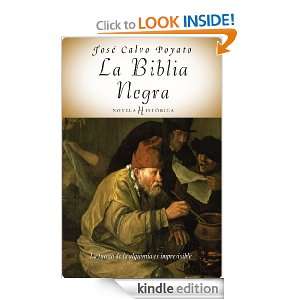 La Biblia negra (Spanish Edition) Calvo Poyato José  