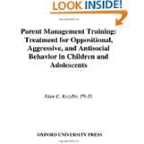 Parent Management Training Treatment for Oppositional, Aggressive 
