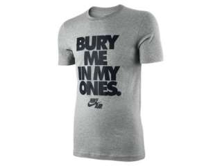  Nike Bury Me In My Ones Mens T Shirt