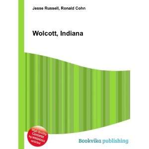  Wolcott, Indiana Ronald Cohn Jesse Russell Books