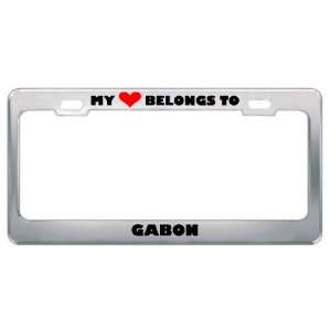  My Heart Belongs To Gabon Country Flag Metal License Plate 