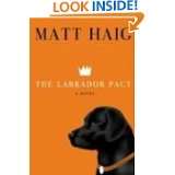 The Labrador Pact by Matt Haig and Simon Jones (Feb 28, 2008)