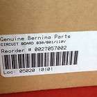 Genuine Bernina Parts Circuit Board 830/801/110V Reorder # 0027057002