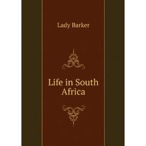  Life in South Africa Lady Barker Books