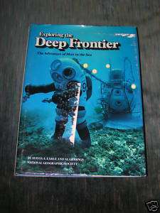 1980 EXPLORING THE DEEP FRONTIER ADVENTURES MAN AT SEA  