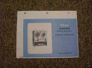 Teac A 2050 Reel to Reel Tape Recorder Owners Manual  