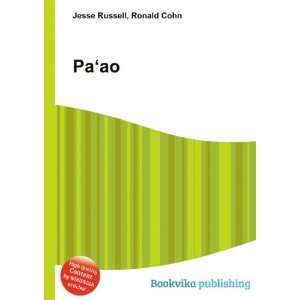  PaÊ»ao Ronald Cohn Jesse Russell Books