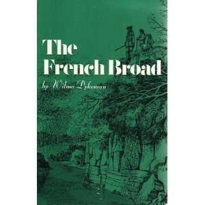  The French Broad [Paperback] Wilma Dykeman Books