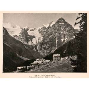  1899 Print Ortler Mountain Range Alps Italy Trafoi Valley 