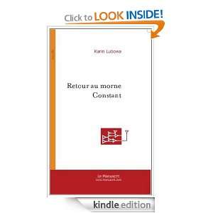 Retour au morne Constant (Nouvelle) (French Edition) Karin Lubowa 