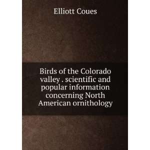   and popular information concerning North American ornithology
