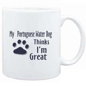  Mug White  MY Portuguese Water Dog THINKS I AM GREAT 