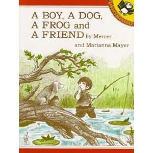  A Boy, a Dog, a Frog, and a Friend[ A BOY, A DOG, A FROG 