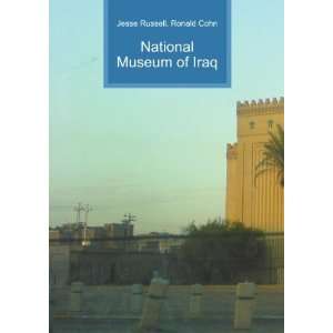  National Museum of Iraq Ronald Cohn Jesse Russell Books