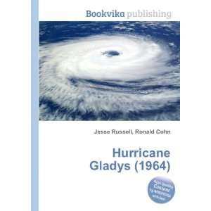  Hurricane Gladys (1964) Ronald Cohn Jesse Russell Books