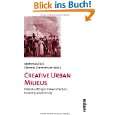 Creative Urban Milieus Historical Perspectives on Culture, Economy 