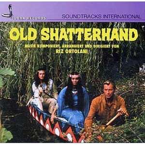 Old Shatterhand, Riz Ortolani [Soundtrack] [Audio CD] [CD]