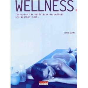 Wellness  Mark Evans Bücher