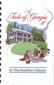 Taste of Georgia II In the Southern Manor by Newnan Junior Service 