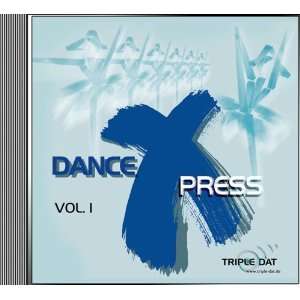 Dance X Press Vol.1   Gardetanzmusik TRIPLE DAT  Musik