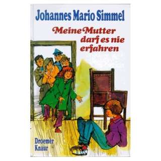   Mutter darf es nie erfahren  Johannes Mario Simmel Bücher