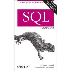 SQL kurz und gut  Jonathan Gennick Bücher